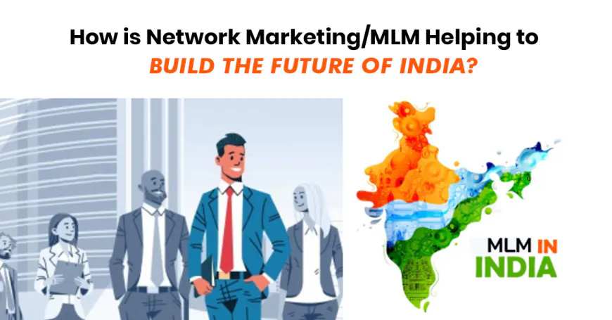 India's Network Marketing Industry: A Booming Sector with Immense Potential